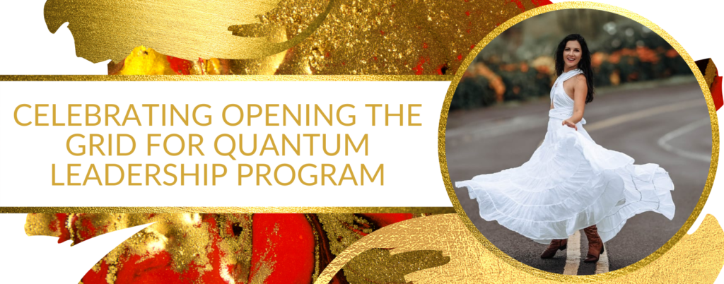 CELEBRATING OPENING THE GRID FOR QUANTUM LEADERSHIP PROGRAM