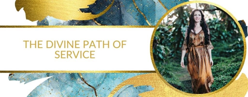 The Divine Path Of Service