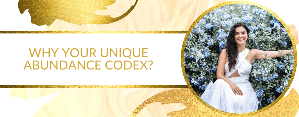 Why Your Abundance Codex?